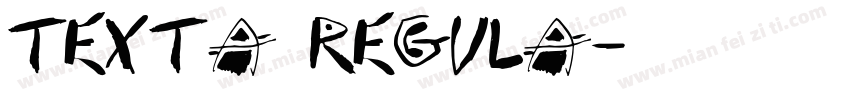 Texta Regula字体转换